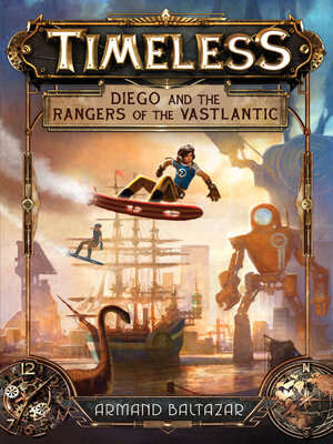 cover image of Diego and the Rangers of the Vastlantic